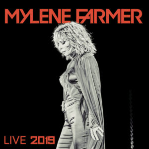 Mylene Farmer – Live 2019 Le Film