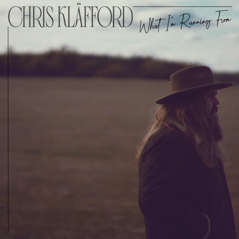 Chris Kläfford - What I'm Running From Album Cover