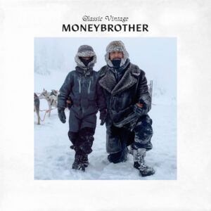 Moneybrother - Vintage Classic (Black Vinyl)